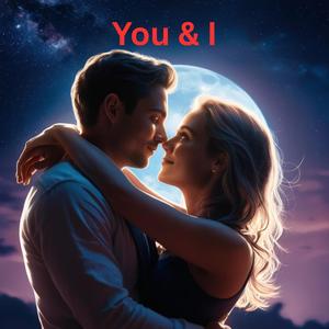 You & I