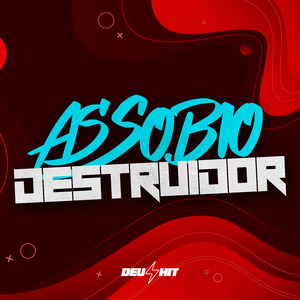 Assobio Destruidor