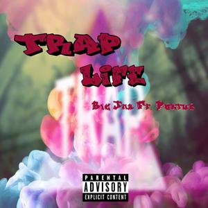 Trap Life (feat. Portus)