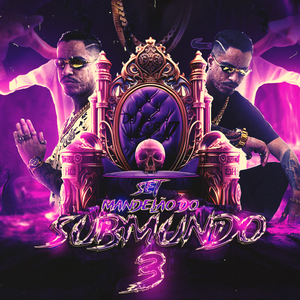 Set Mandelão do Submundo 3