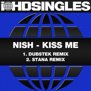 Kiss Me (Dubstek Mix)