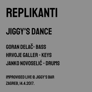 Jiggy's Dance (Improvised Live @ Jiggy's Bar Zagreb, 14.04.2017)