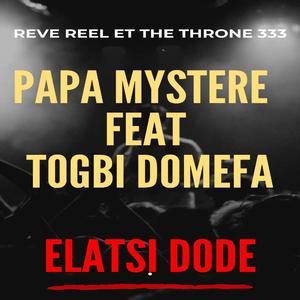 Elatsi Dode (feat. Togbi Domefa)