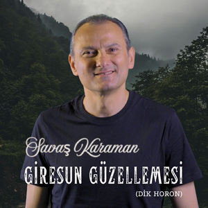 Giresun Güzellemesi (Dik Horon)