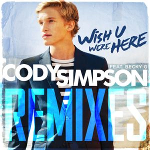 Wish U Were Here (feat. Becky G) [Sem Thomasson Radio Edit]
