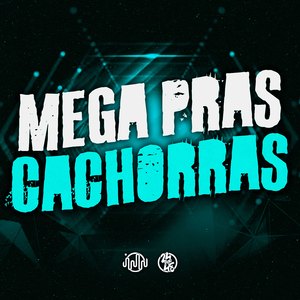 Mega Pras Cachorras