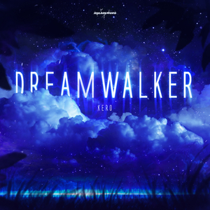Dreamwalker (Original Mix)