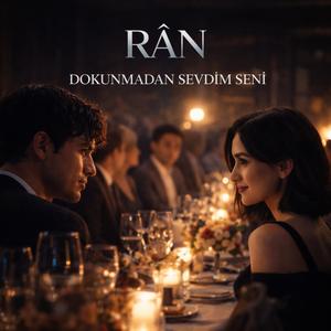 DOKUNMADAN SEVDİM SENİ
