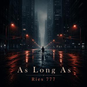 As Long As