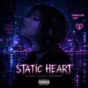 STATIC HEART