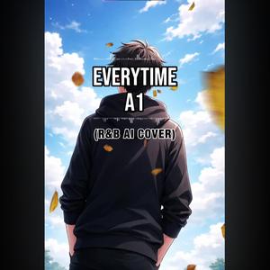 A1 (Everytime Version:R&B)