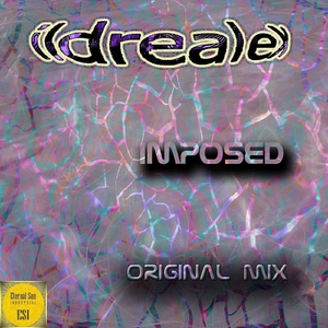 Imposed (Original Mix)