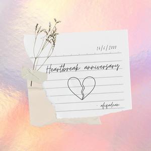 Heartbreak Anniversary