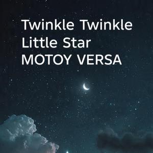 Twinkle Twinkle Little Star