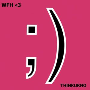 thinkUkno <3 (feat. Nathan Nelson)