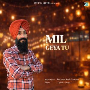 Mil Geya Tu