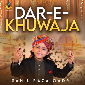 Dar -e (Khuwaja)