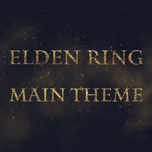 Elden Ring: Main Theme (Epic Version)