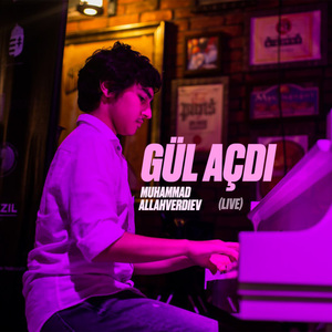 Gül Açdı (Live)