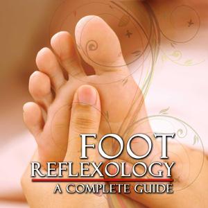 Foot Reflexology: A Complete Guide, Ch. 26