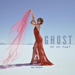 Ghost of My Past
