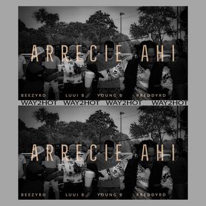 Arrecie Ahi (feat. Beezyrd, Luuib & Youngb)
