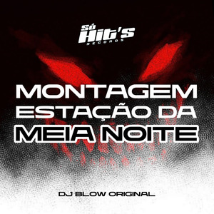 Montagem Estação da Meia Noite