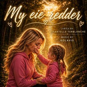 My eie Redder (feat. Kolavis)