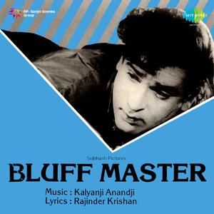 Bluff Master Theme