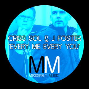 Every Me, Every You (Kam Denny & Paul Zala Remix)