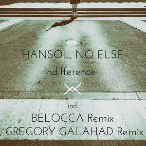 Indifference (Gregory Galahad Remix)