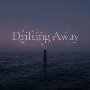Drifting Away