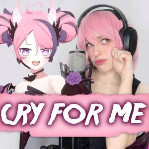 Cry For Me (WA WA WA) (Cover Español)