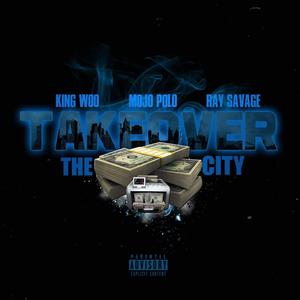 TakeOver (feat. Kvng Woo & Ray Savage)