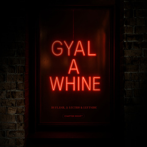 Gyal a Whine