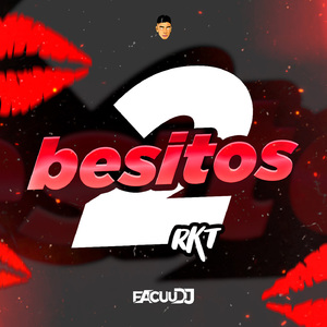 2 Besitos Rkt