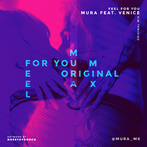 Feel For You (feat. Venice)