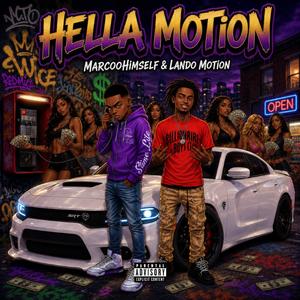 Hella Motion (feat. Lando Motion)