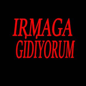 Irmağa Gidiyorum (Remix)