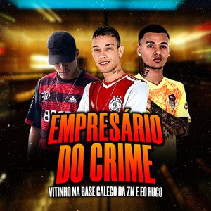 Empresário do Crime