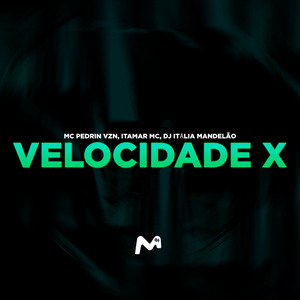 VELOCIDADE X