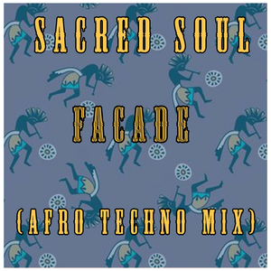 Facade (Afro Techno Mix)