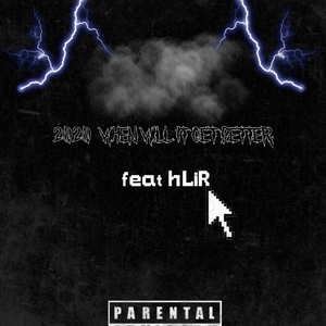 2020会好起来吗feat HliR (prod by DRP project)