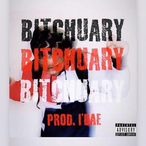 Bitchuary (Remix)
