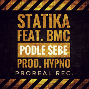 Podle sebe (feat. Statika & BMC)