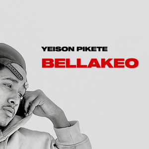 YEISON PIKETE FIESTA x BELLAKEO