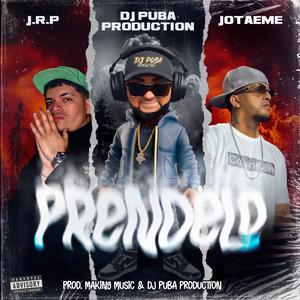 DJ PUBA PRODUCTION PRENDELO (feat. JOTAEME & J.R.P)