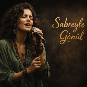 Sabreyle Gönül