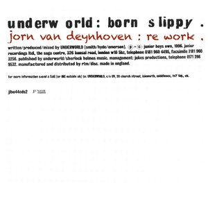 Born Slippy (Jorn van Deynhoven Rework)