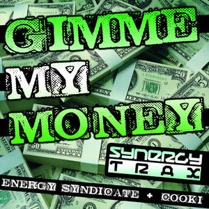 Gimme My Money (Original Mix)